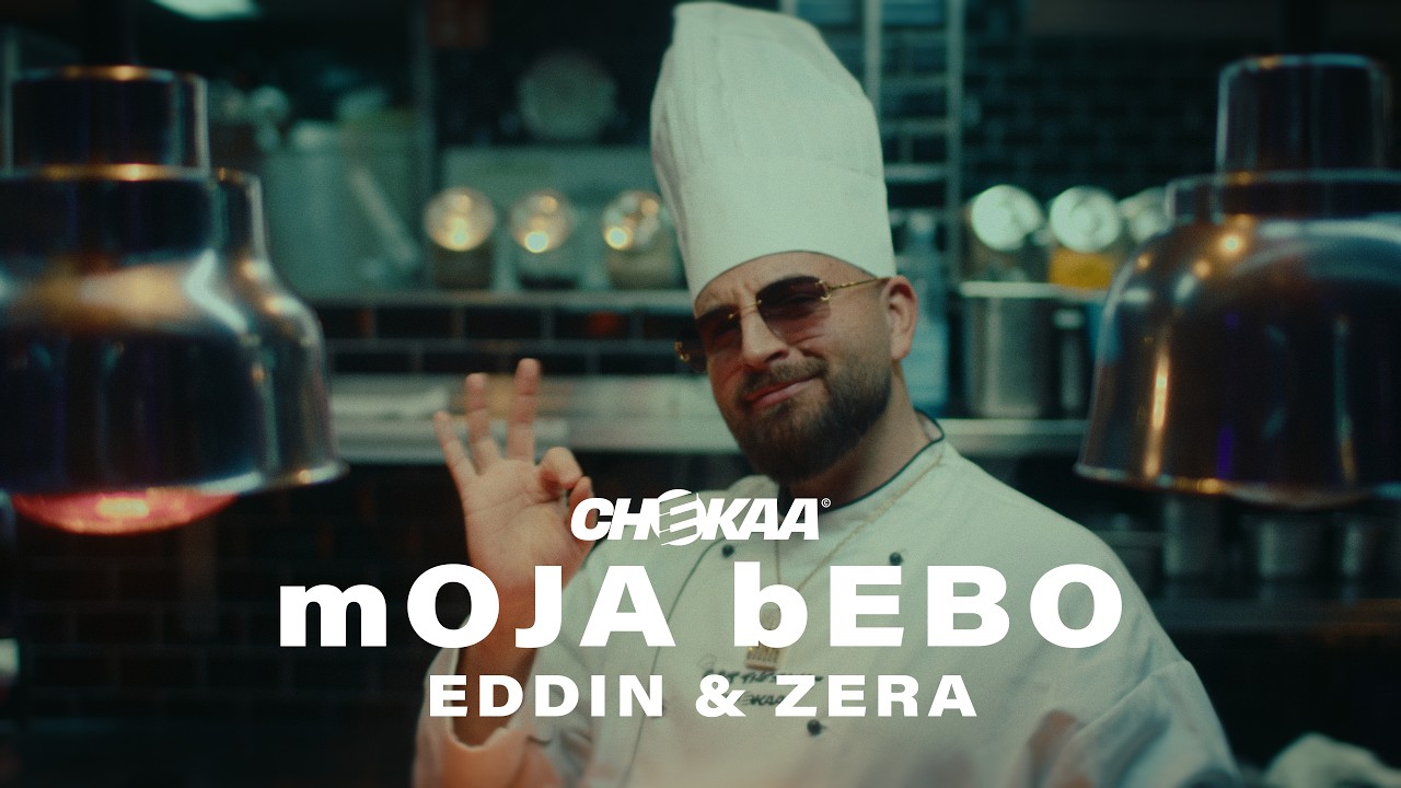 CHEKAA - mOJA bEBO (feat. Eddin & Zera) (Offizielles Musikvideo)