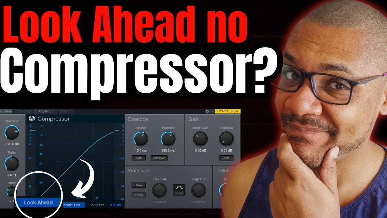 Look Ahead do COMPRESSOR | Você sabe para que serve?? Dica de MIXAGEM E MASTERIZAÇÃO