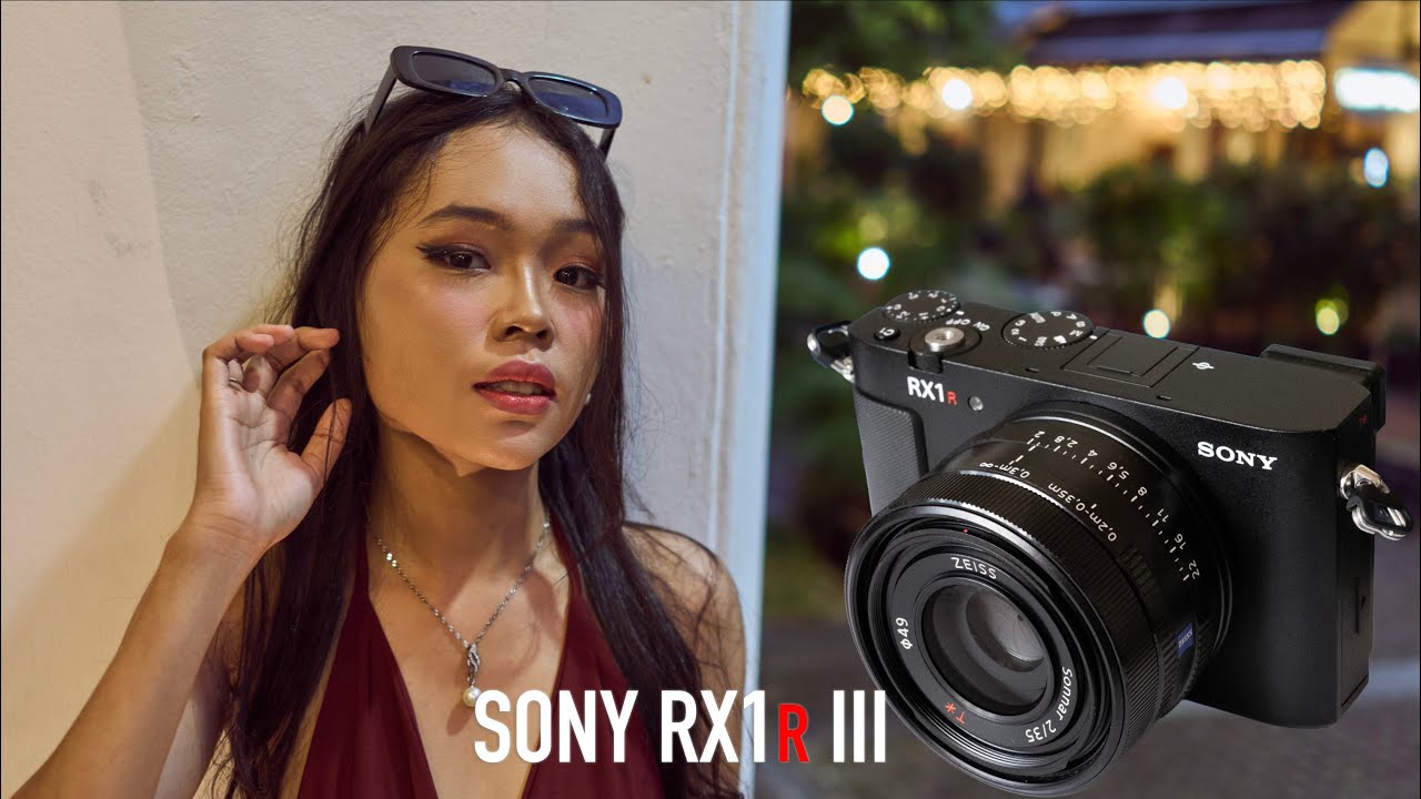 SONY RX1R III Review in Singapore Photoshooting