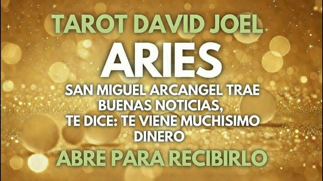 ARIES, SAN MIGUEL TRAE BUENAS NOTICIAS, TE DICE: TE TRAIGO MUCHISIMO DINERO, ABRE PARA RECIBIRLO