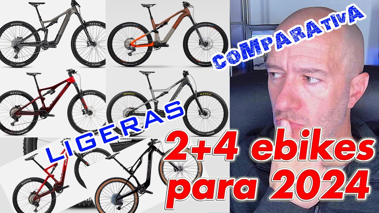 Comparativa 2+4 ebikes LIGERAS 2024