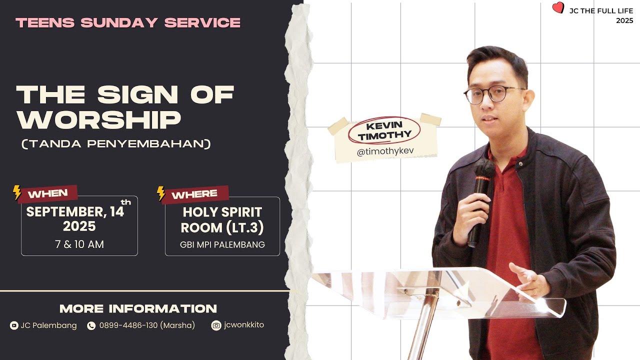The Sign of Worship - Kevin Timothy | JCwonkkito Online Service 14 September 2025
