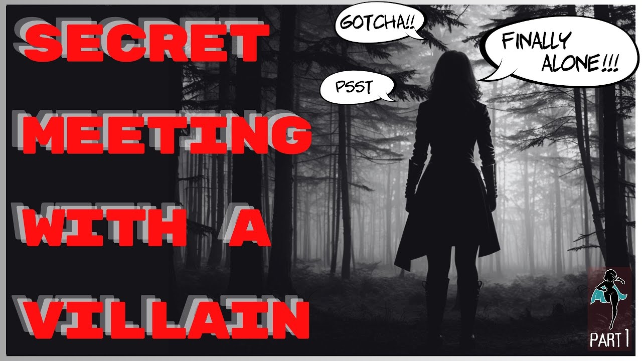 🔪 The First Encounter ~ Secret Encounters With A Villain Part 1 👀