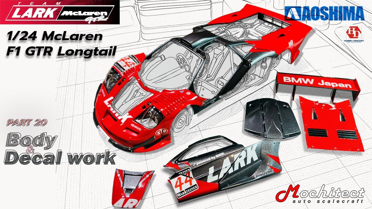[Part 20] LARK no.44 | McLaren F1 GTR | Aoshima 1/24 | #scalemodels #automobile  #mclaren