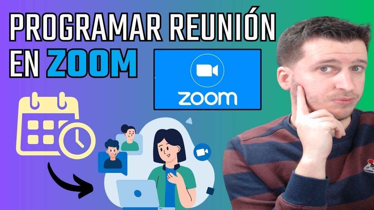 📅 C&oacute;mo Programar una Reuni&oacute;n en Zoom 2024 | Gu&iacute;a R&aacute;pida y F&aacute;cil