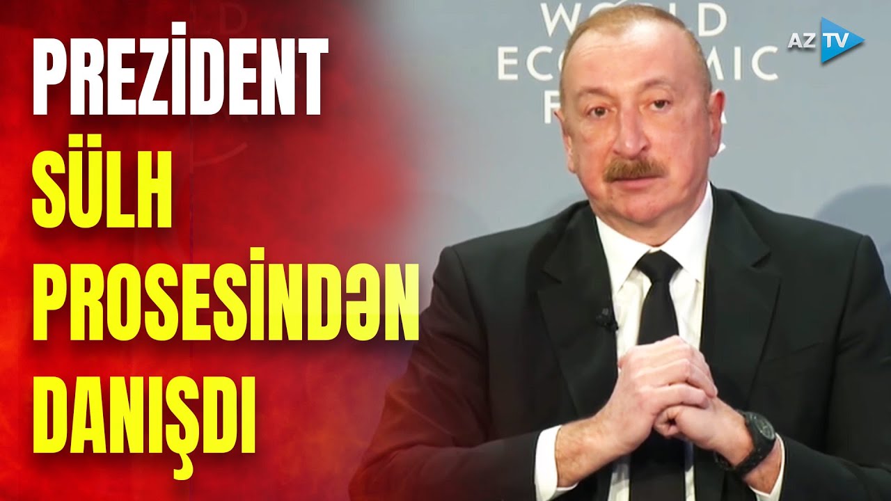 Prezident Davosda Ermənistanla sülh prosesindən danışdı, Ağ Evdə imzalanan sənədi xüsusi vurğuladı
