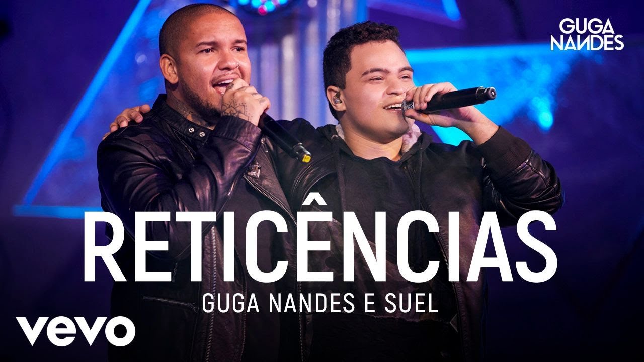 Guga Nandes, Suel - Retic&ecirc;ncias (Ao Vivo No Rio De Janeiro / 2019)