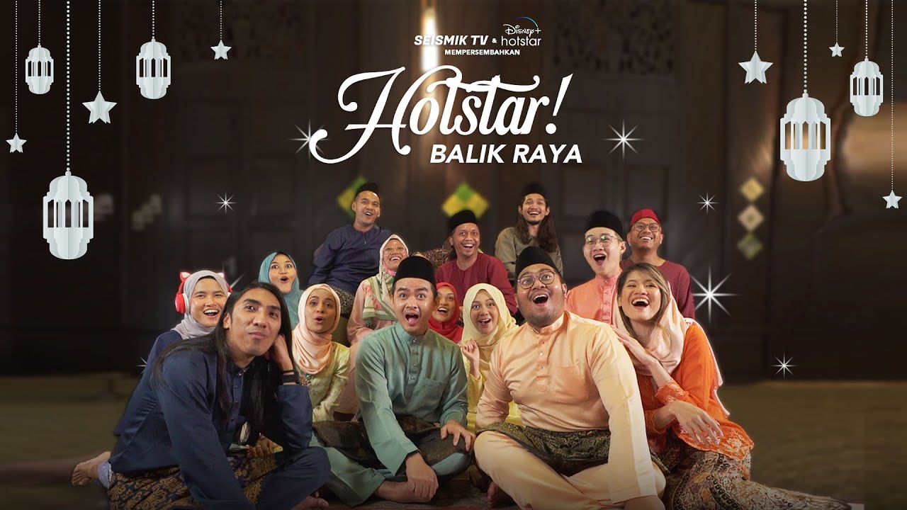 Hotstar Balik Raya! | SEISMIK Skit