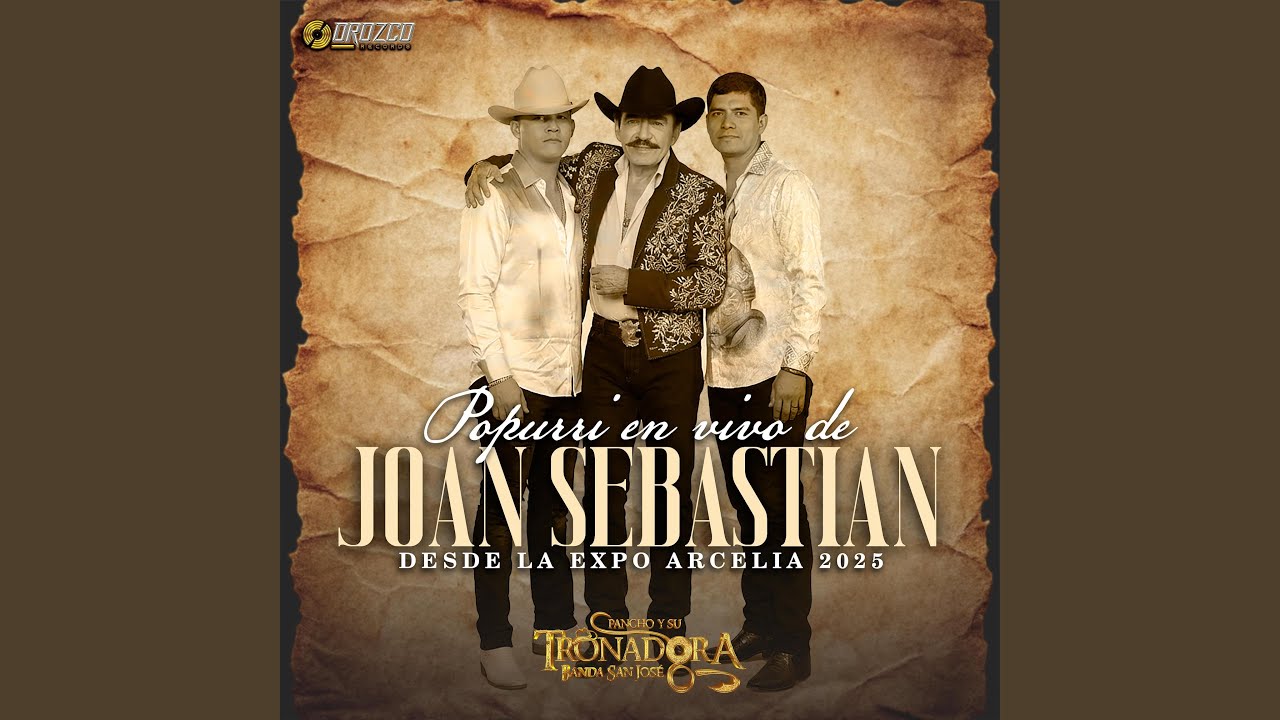 Popurri En Vivo de Joan Sebastian (Desde La Expo de Arcelia) (En vivo)