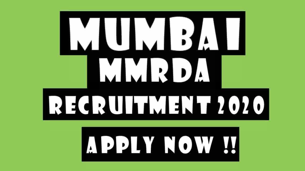 MMRDA Recruitment 2020 | MMRDA Mumbai Recruitment 2020 | Qualification | Vacancy | Exam Pattern