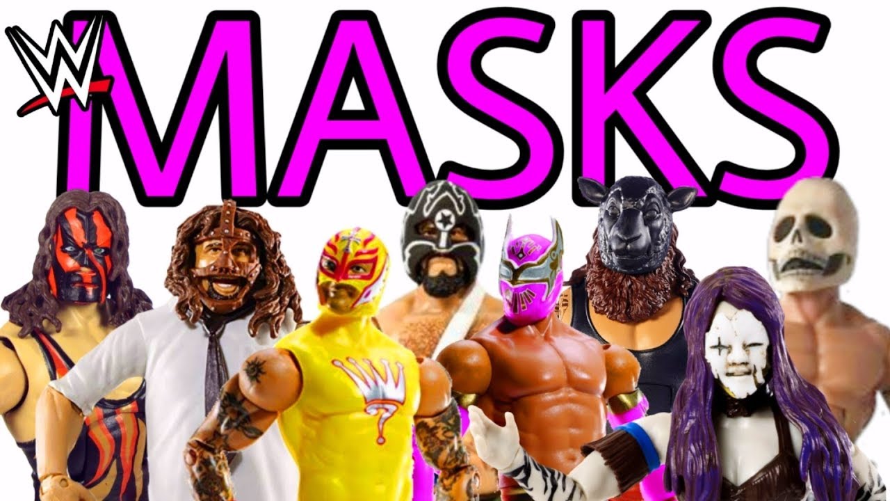 MASKS!!! WWE Action Figures From Mattel