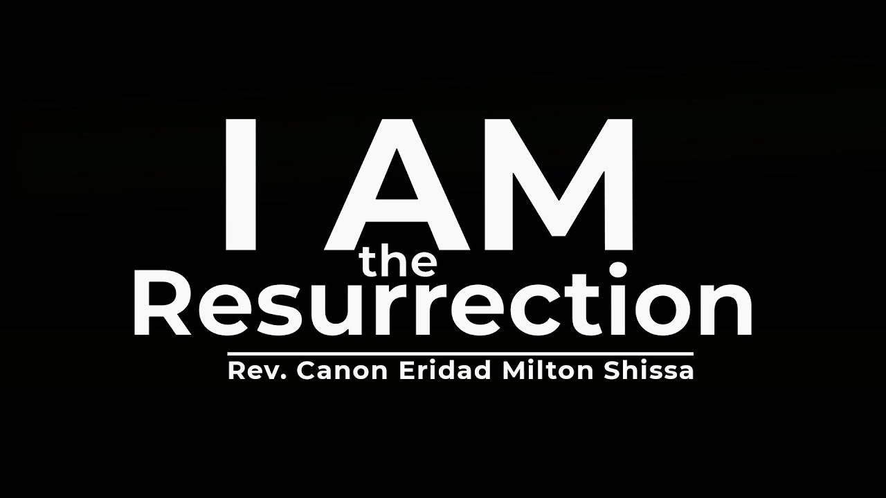I AM the Resurrection || Finding God Ep. 211