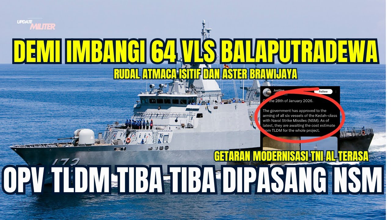 Indonesia Ubah Standar Laut, Malaysia Terpaksa Mempersenjatai OPV Kedah