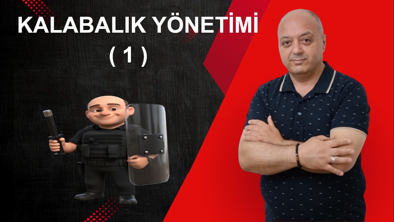 Kalabalık Yönetimi (1)