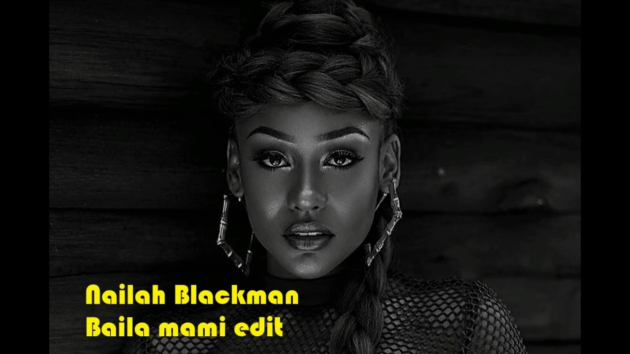 Nailah Blackman- Baila Mami remix (By Dr&oslash;s)