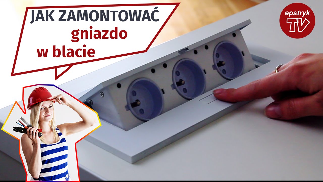 JAK ZAMONTOWAĆ wpuszczane gniazdo w blacie kuchennym ORNO wideoprezentacja