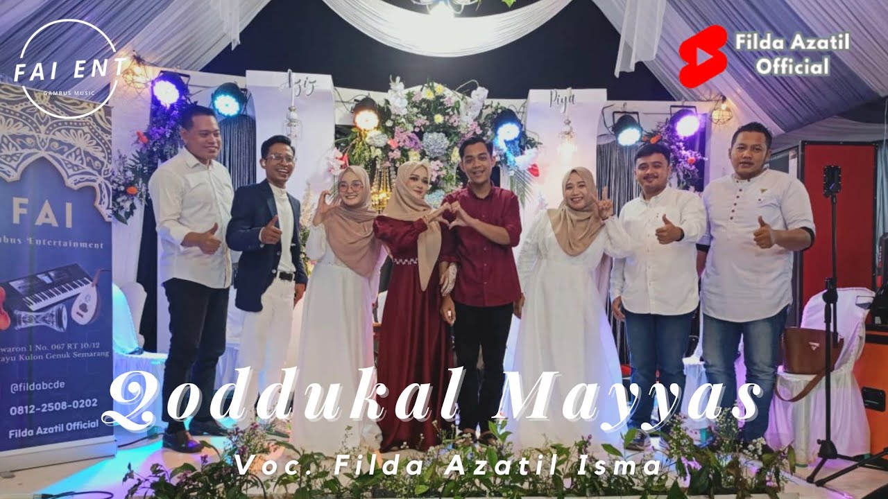 QODDUKAL MAYYAS - Voc. Filda Azatil || FAI Entertainment Semarang