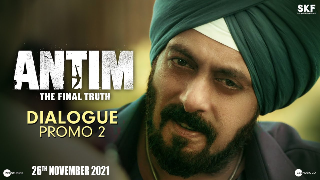 ANTIM: Dialogue Promo 2 | Salman Khan, Aayush Sharma | Mahesh V Manjrekar | Nov 26