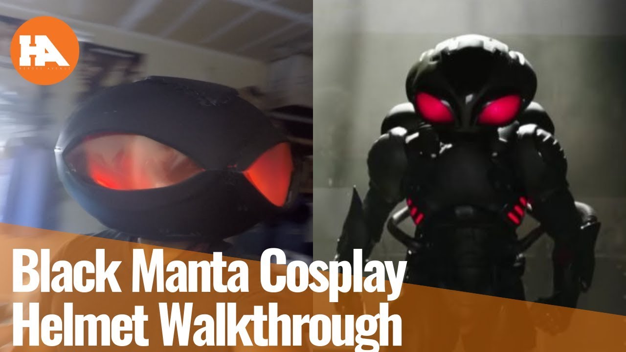 Black Manta Cosplay   Helmet Walkthrough