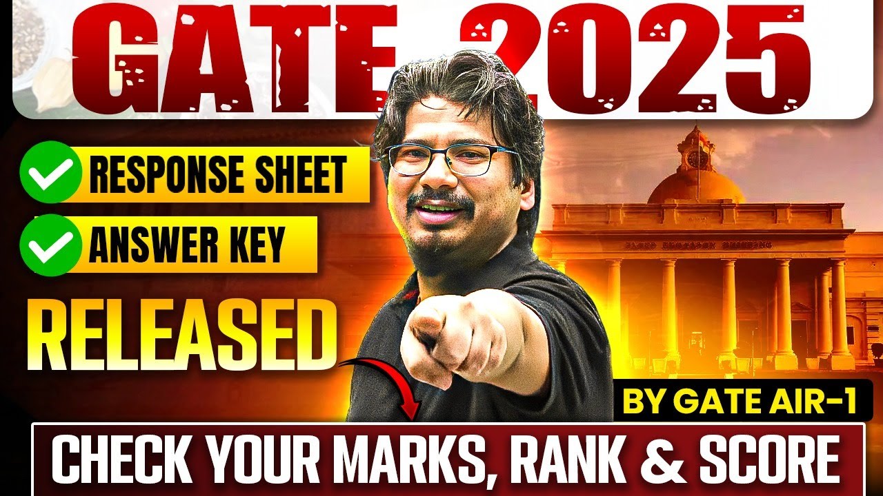 GATE-2025 Response Sheet & Answer Key Released | Check your marks, rank & score now | #ResponseSheet