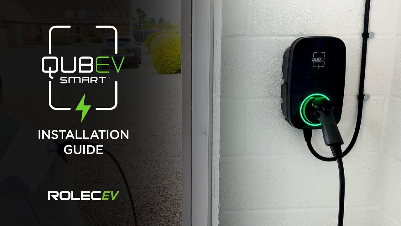 Rolec EV | QUBEV Smart Installation Guide