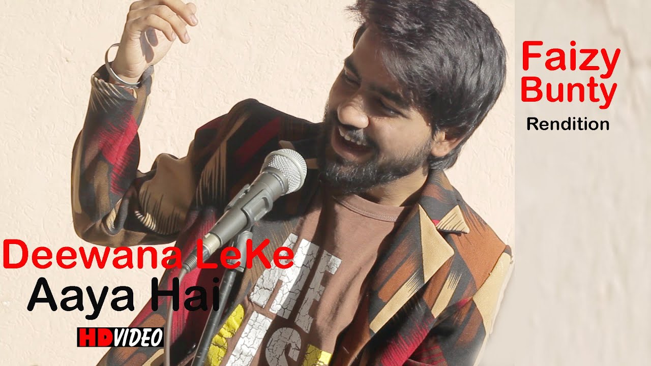 Deewana Leke Aaya Hai | Remix | Faizy Bunty Rendition | Best Cover 2020