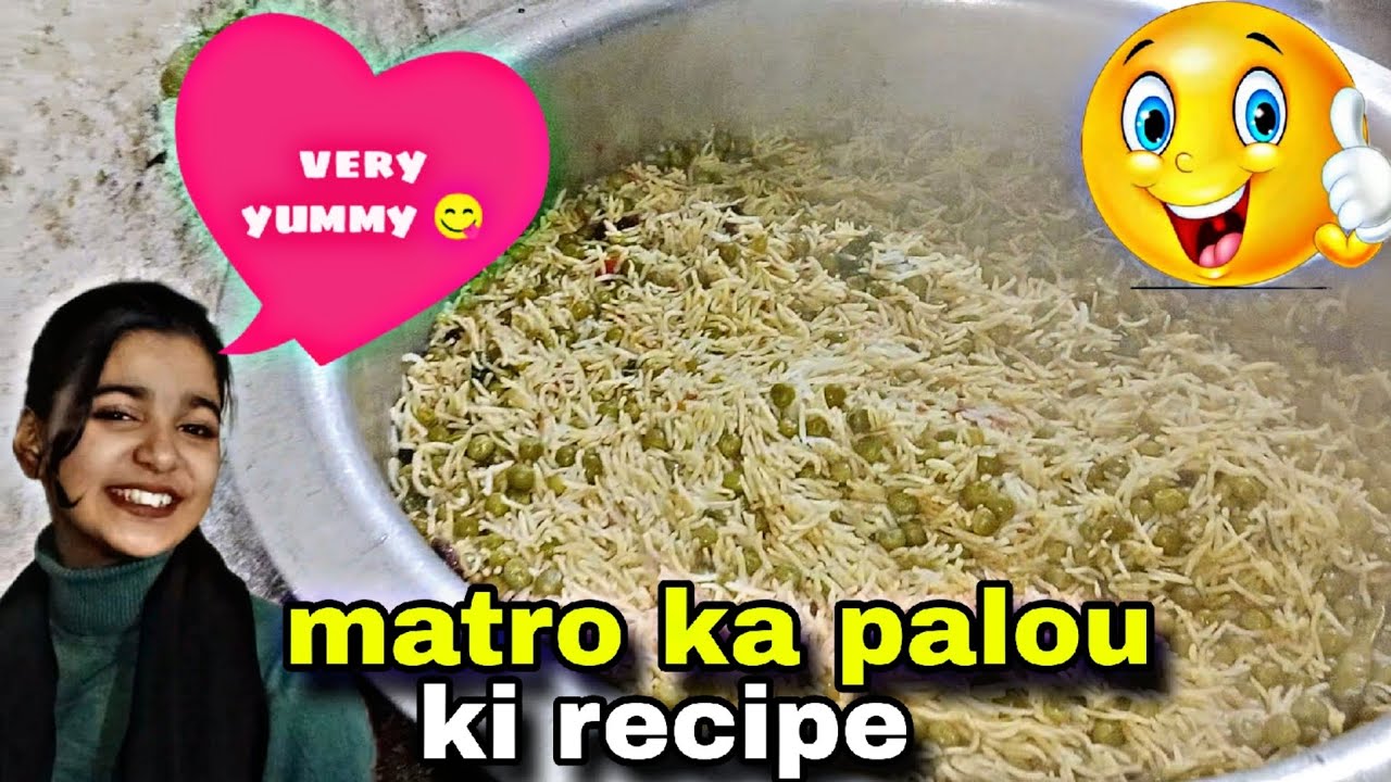Matro ka palou ki recipe 😋👌🏻😊