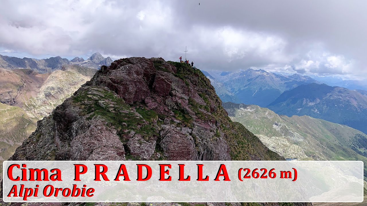 Cima PRADELLA (2626 m) Alpi Orobie