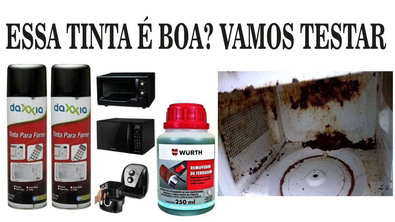 Pintura interna do micro-ondas - testando a tinta daxxia e o removedor de ferrugens wurth veja