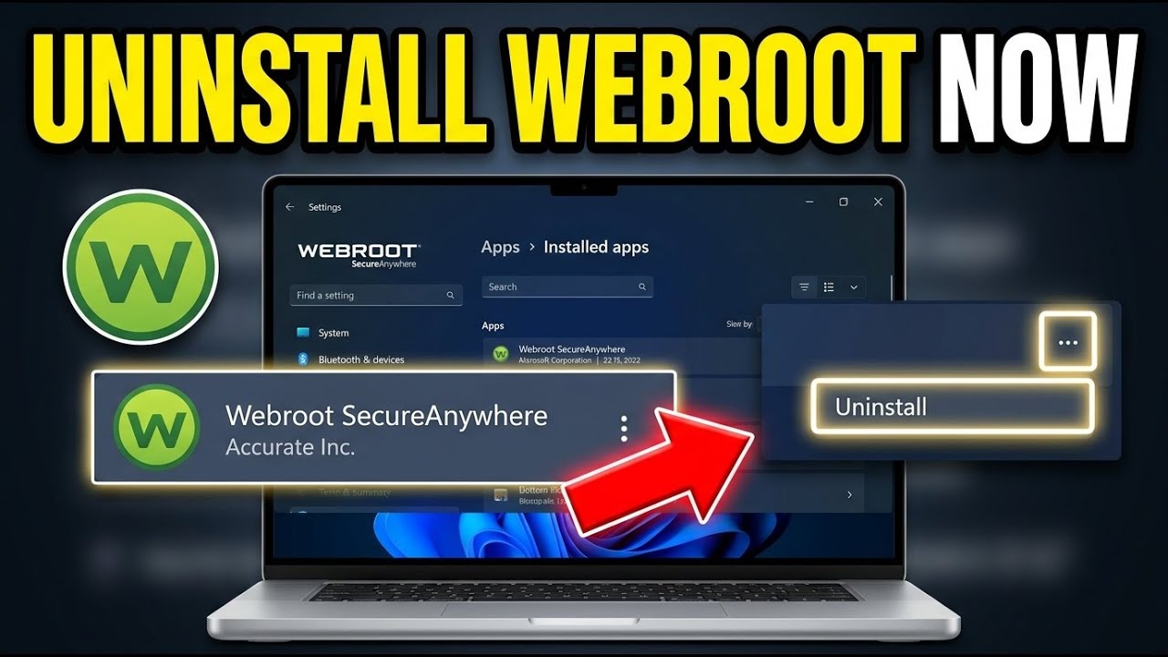 How to uninstall Webroot SecureAnywhere from Windows 11 - Easy Tutorial