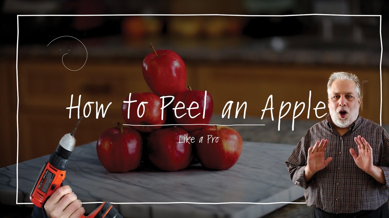 How To Peel An Apple Like A Pro