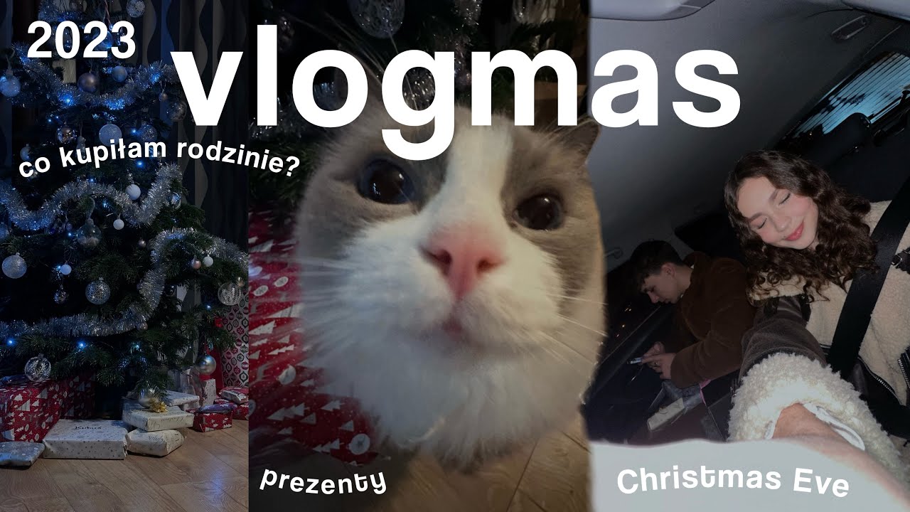 ostatni vlogmas 24 🌟 | Wigilia, prezenty - co dostałam i kupiłam rodzinie na święta?