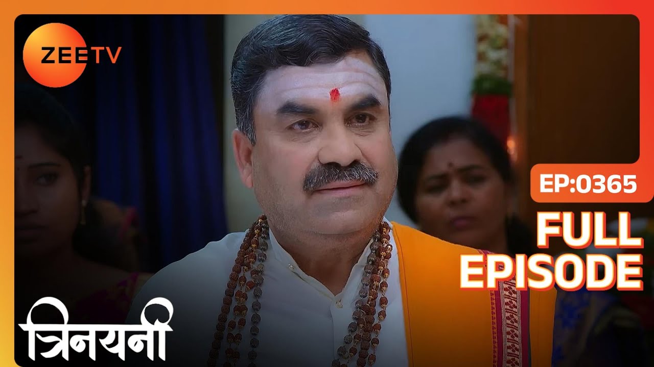 Shastri Ji ने बताया की Trinayani को हुए थे जुड़वाँ बच्चे | Trinayani Hindi | Full Ep. 365 | ZEE TV