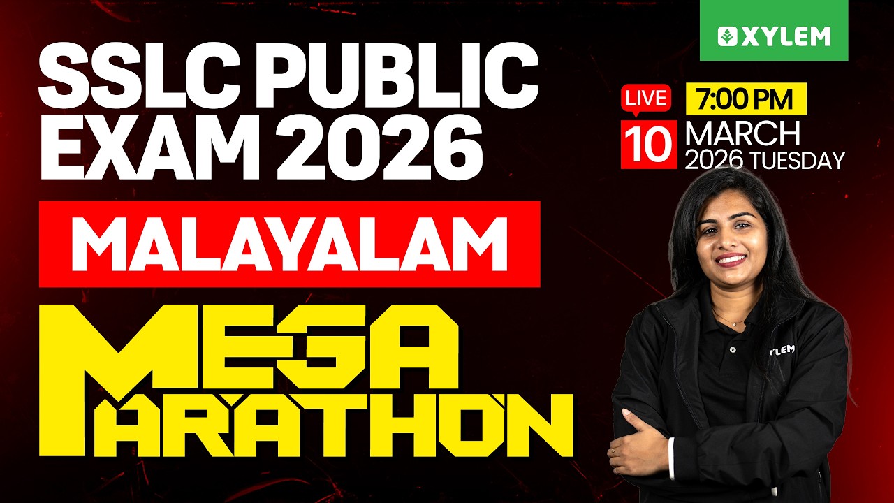SSLC Public Exam 2026: Malayalam 2 | Mega Marathon | Xylem SSLC