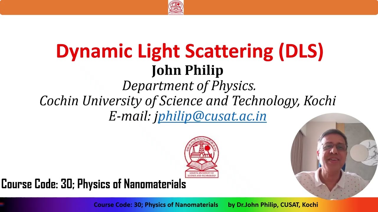 Dynamic Light Scattering (DLS) Lecture
