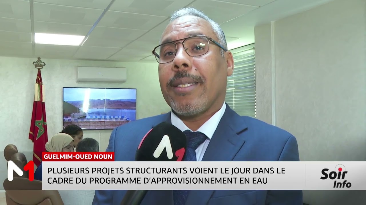 Guelmim-Oued Noun : des projets voient le jour dans le cadre du programme d´approvisionnement en eau