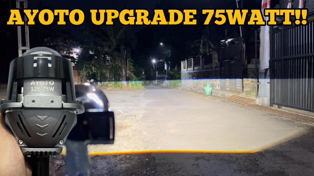 Review Biled Ayoto 2.5inch 75Watt!!