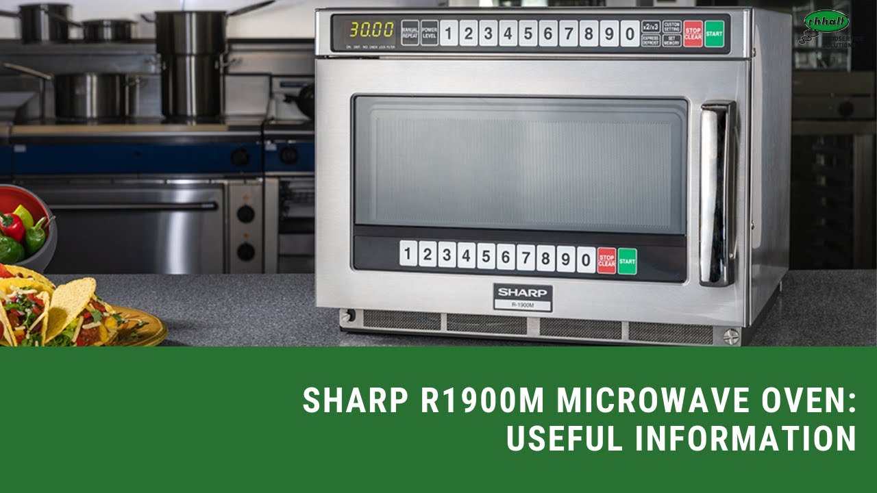 Sharp R1900M Microwave Oven, Useful Information | R H Hall Foodservice Solutions