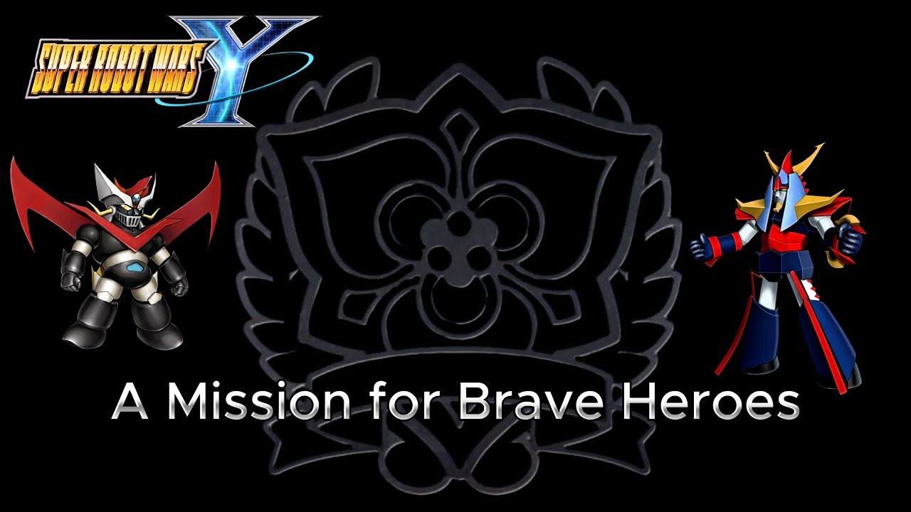 Super Robot Wars Y 0006 A Mission for Brave Heroes