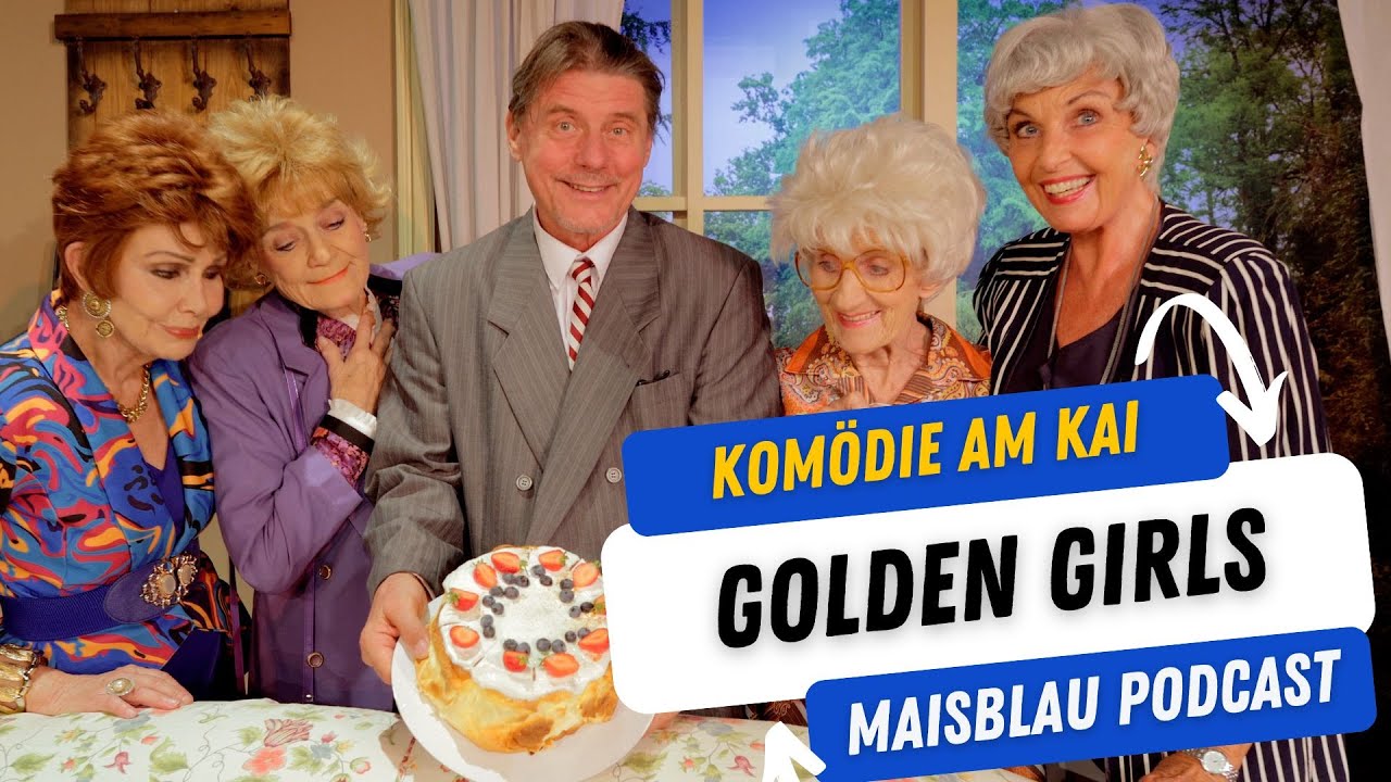 Die Golden Girls in Wien - LETZTE CHANCE! Komödie am Kai