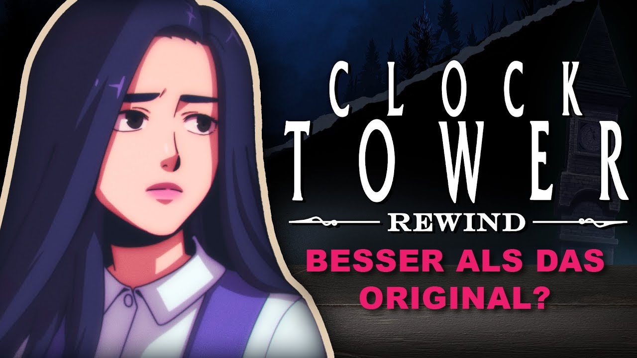 Clock Tower Rewind Review: Hält es was es verspricht?