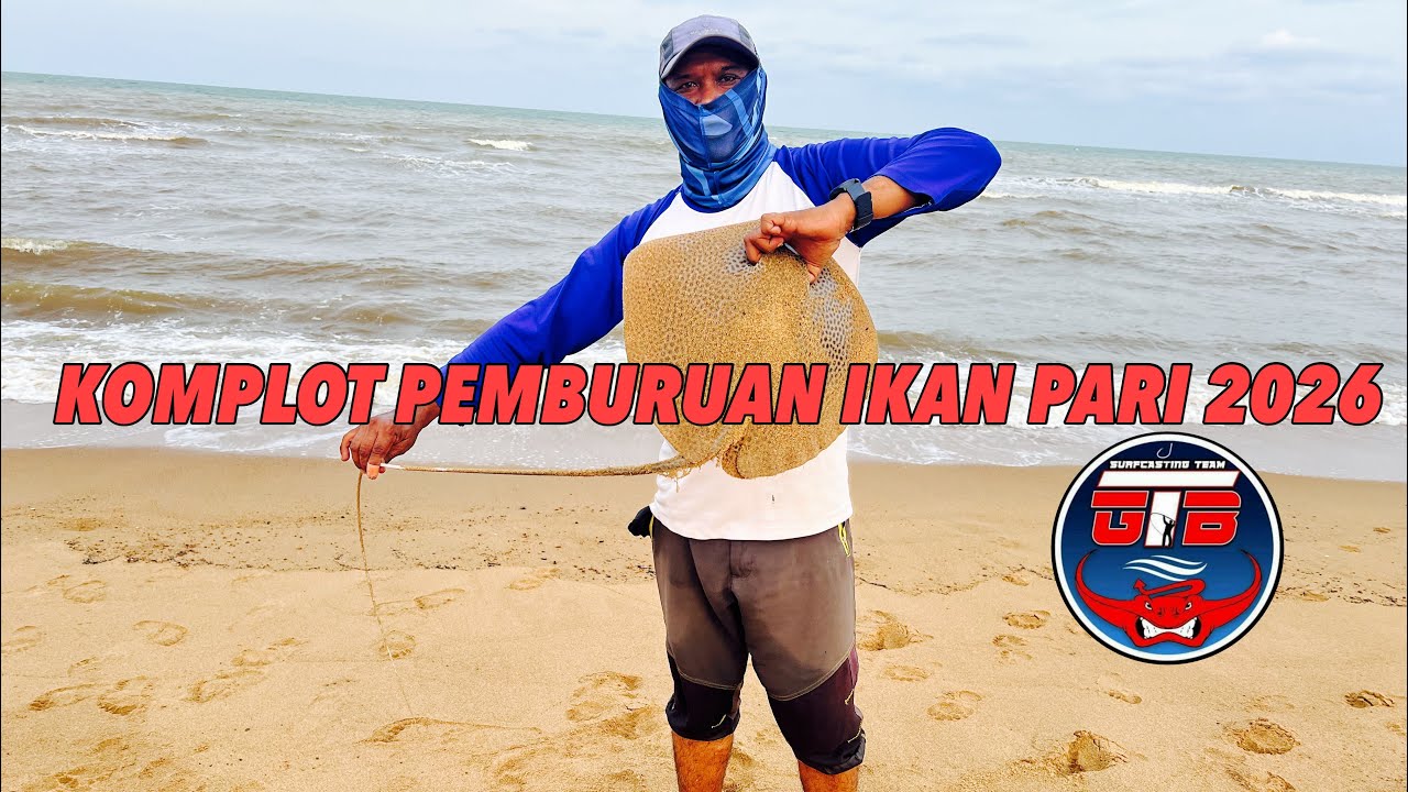 KOMPLOT PEMBURUAN IKAN PARI 2026 BERMULA