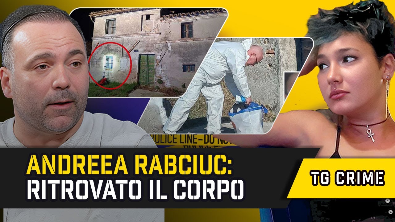 TG Crime: Andreea Rabciuc, Ritrovato il Corpo in un Casolare. E quel biglietto? | Notizie True Crime