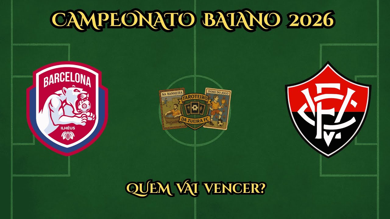 BARCELONA X VITÓRIA! CAMPEONATO BAIANO! O QUE AS CARTAS IRÃO REVELAR?
