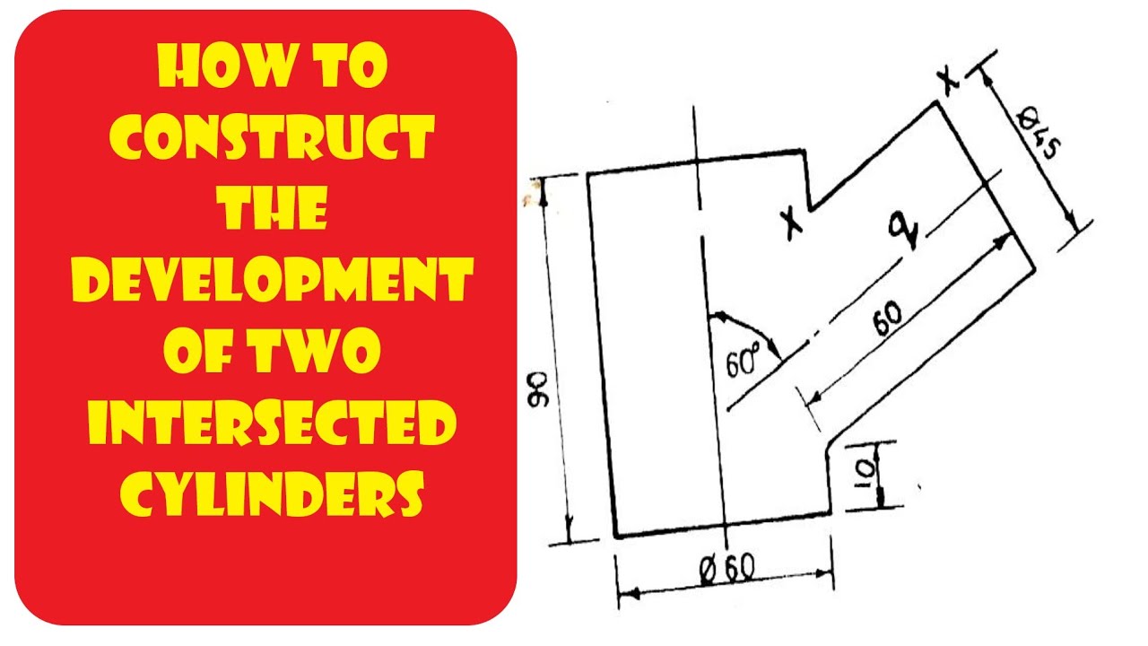 Development of a Cylindrical Pipe in Engineering drawing (2025)