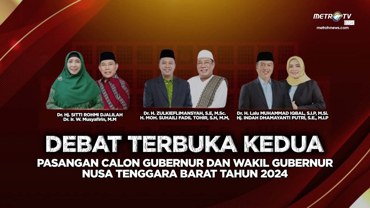 [FULL] DEBAT TERBUKA KEDUA PASANGAN CALON GUBERNUR DAN WAKIL GUBERNUR NTB TAHUN 2024