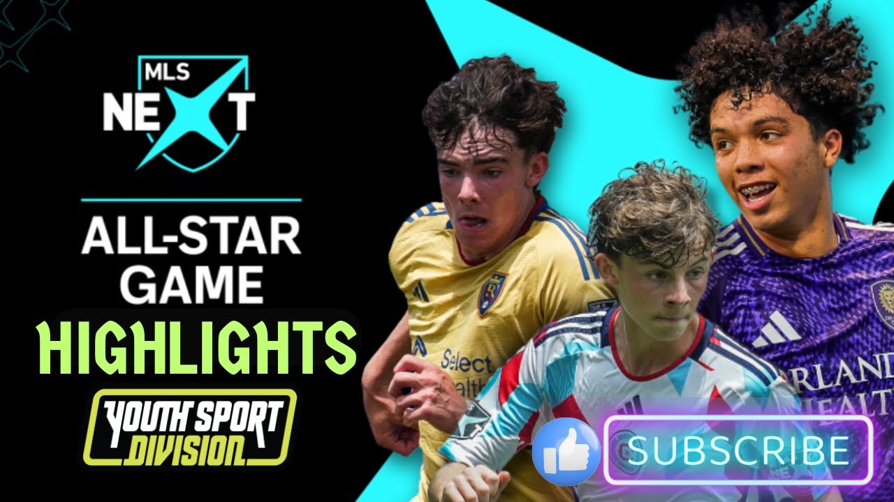 MLS NEXT 2025 ALL STAR GAME HIGHLIGHTS