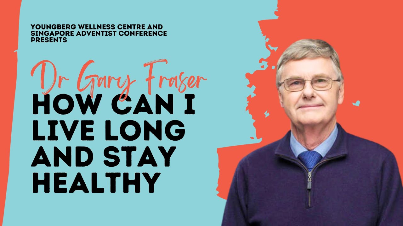 How to Live Long and Stay Healthy with Dr Gary Fraser