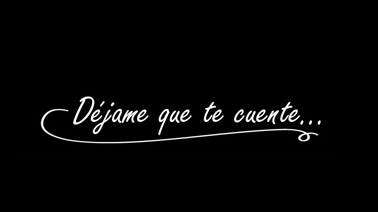 OHANES - DÉJAME QUE TE CUENTE...