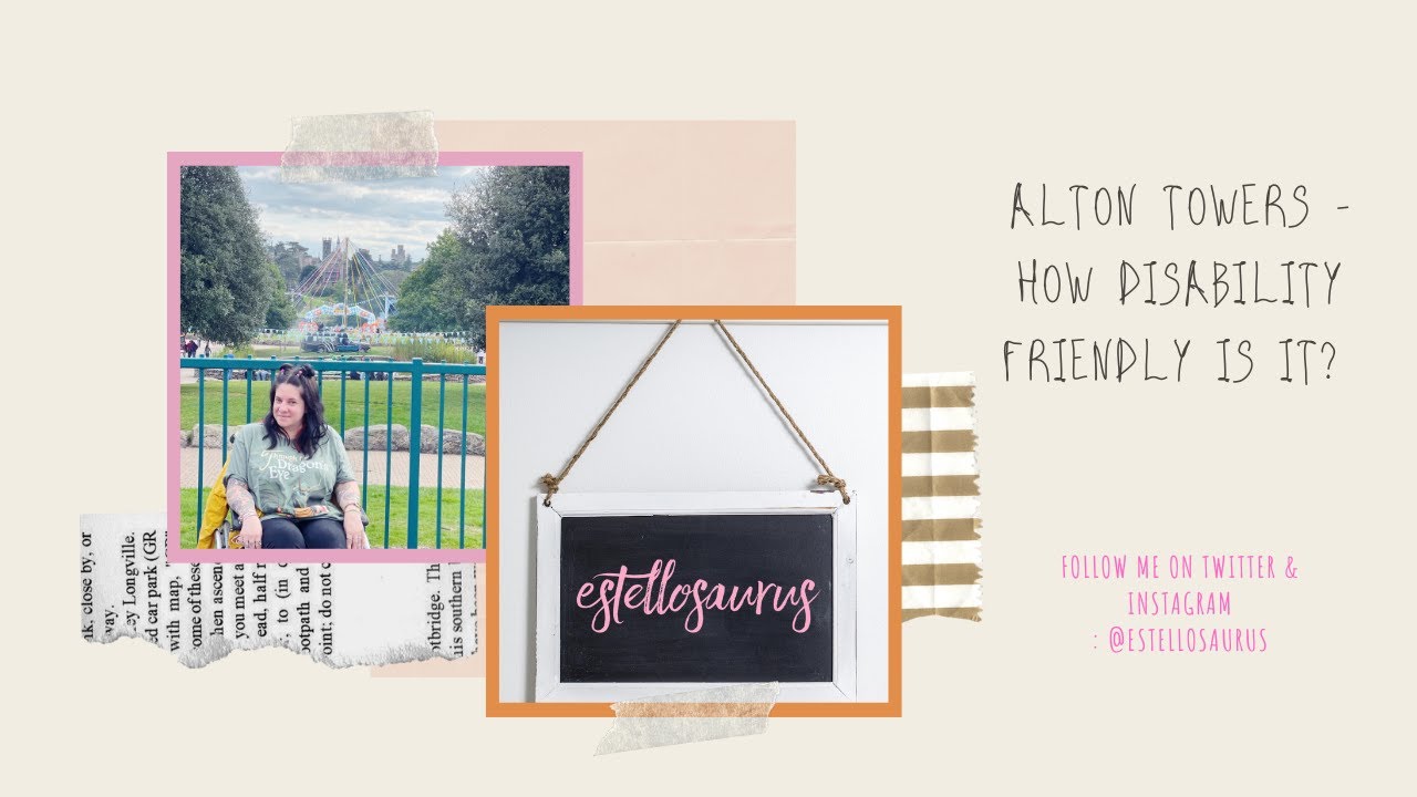 Alton Towers | How Disabled Friendly is Alton Towers | Disability Access